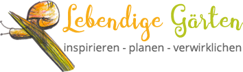 Lebendige Gärten - inspirieren, planen, verwirklichen